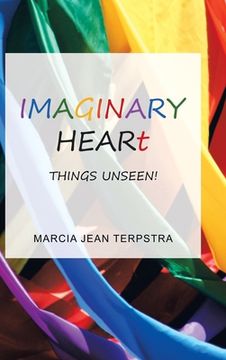 portada Imaginary Heart: Things Unseen! (en Inglés)