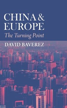 portada China & Europe: The Turning Point (en Inglés)