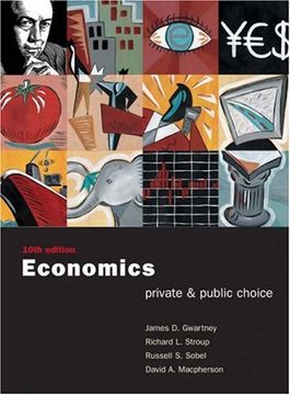 portada Economics: Private and Public Choice With Xtra! Cd-Rom and Infotrac College Edition 