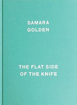 portada Samara Golden: The Flat Side of the Knife (in English)