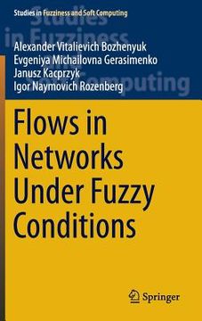 portada Flows in Networks Under Fuzzy Conditions (en Inglés)