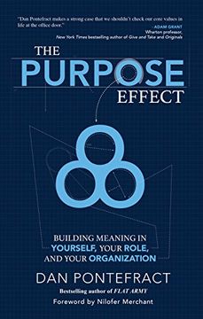 portada The Purpose Effect: Building Meaning in Yourself, Your Role and Your Organization