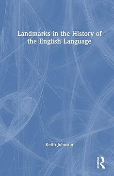 portada Landmarks in the History of the English Language (en Inglés)
