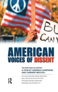 portada american voices of dissent: the book from xxi century, a film by gabrielle zamparini and lorenzo meccoli (en Inglés)
