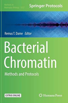 portada Bacterial Chromatin: Methods and Protocols (Methods in Molecular Biology) (in English)