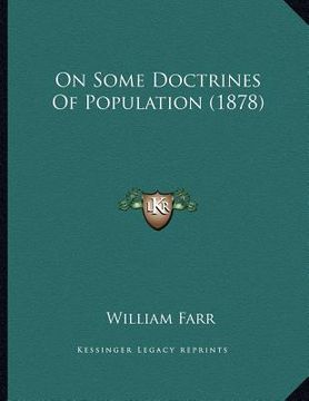 portada on some doctrines of population (1878) (en Inglés)