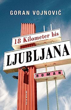 portada 18 Kilometer bis Ljubljana: Clxxvii (en Alemán)