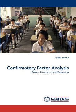 portada Confirmatory Factor Analysis: Basics, Concepts, and Measuring