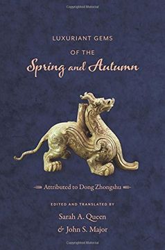 portada Luxuriant Gems of the Spring and Autumn (Translations from the Asian Classics)