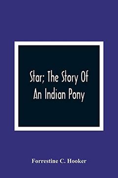 portada Star; The Story of an Indian Pony (in English)