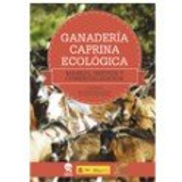 portada Ganadería Caprina Ecológica: Manejo, Gestión y Comercialización (in Spanish)