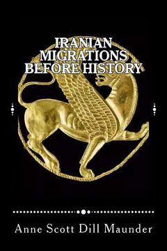 portada Iranian Migrations Before History (en Inglés)