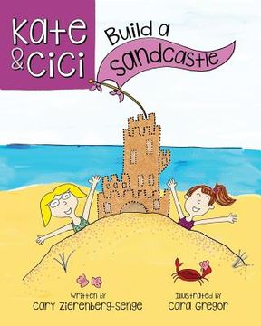 portada Kate and CiCi: Build a Sandcastle (in English)