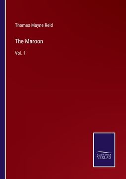 portada The Maroon: Vol. 1 (in English)