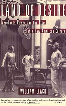 portada Land of Desire: Merchants, Power, and the Rise of a new American Culture (in English)