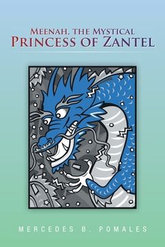 portada Meenah, the Mystical Princess of Zantel (en Inglés)