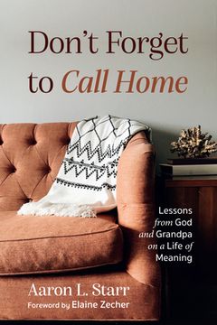 portada Don't Forget to Call Home (en Inglés)