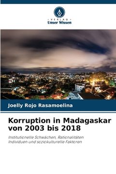 portada Korruption in Madagaskar von 2003 bis 2018 (in German)