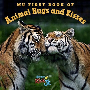 portada My First Book of Animal Hugs and Kisses (National Wildlife Federation) (en Inglés)