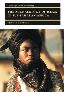 portada The Archaeology of Islam in Sub-Saharan Africa Paperback (Cambridge World Archaeology) (en Inglés)