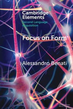 portada Focus on Form (Elements in Second Language Acquisition) (en Inglés)