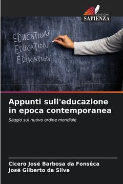 portada Appunti sull'educazione in epoca contemporanea (en Italiano)