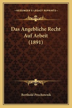 portada Das Angebliche Recht Auf Arbeit (1891) (in German)