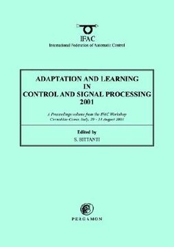 portada adaptation and learning in control and signal processing 2001 (en Inglés)
