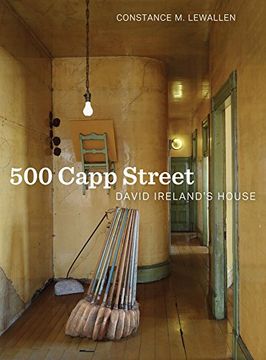 portada 500 Capp Street: David Ireland's House (in English)