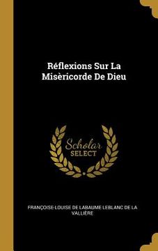 portada Réflexions Sur La Misèricorde De Dieu (en Francés)