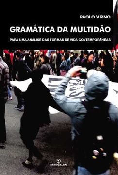 portada Gramática da Multidão. Para uma Análise das Formas de Vida Contemporânea (em Portuguese do Brasil) (in Portuguese)