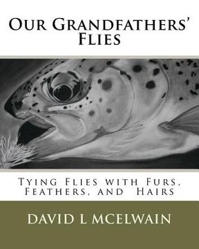 portada our grandfathers' flies (en Inglés)