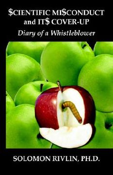 portada scientific misconduct and its cover-up: diary of a whistleblower (en Inglés)