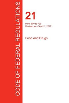 portada CFR 21, Parts 600 to 799, Food and Drugs, April 01, 2017 (Volume 7 of 9)
