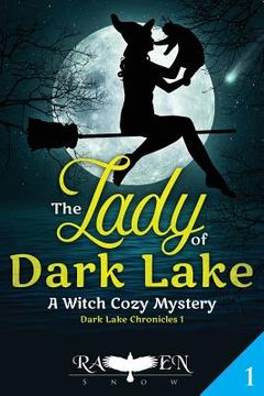 portada The Lady of Dark Lake: A Witch Cozy Mystery (in English)