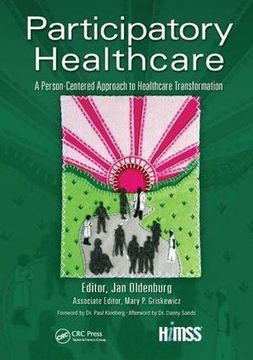 portada Participatory Healthcare: A Person-Centered Approach to Healthcare Transformation (in English)