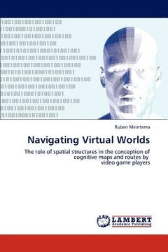 portada navigating virtual worlds (en Inglés)