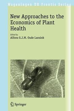 portada new approaches to the economics of plant health (in English)