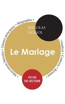 portada Fiche de lecture Le Mariage (Étude intégrale) (en Francés)