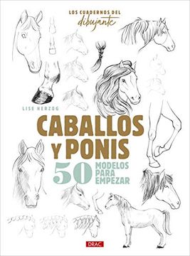 portada Los Cuadernos del Dibujante. Caballos y Ponis (in Spanish)