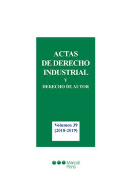 portada Actas de Derecho Industrial y Derecho de Autor, 39 (2018-2019) (in Spanish)