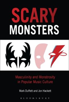 portada Scary Monsters: Monstrosity, Masculinity and Popular Music