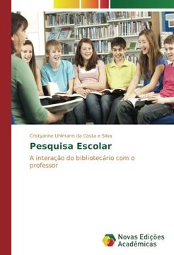 portada Pesquisa Escolar: A interação do bibliotecário com o professor