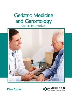 portada Geriatric Medicine and Gerontology: Current Perspectives (en Inglés)