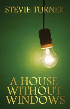 portada A House Without Windows (en Inglés)