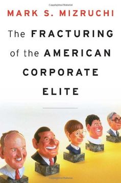 portada The Fracturing of the American Corporate Elite (en Inglés)