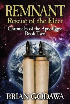 portada Remnant: Rescue of the Elect: 2 (Chronicles of the Apocalypse) 