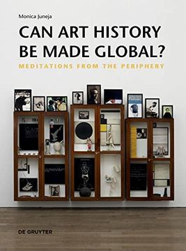 portada Can Art History Be Made Global?: Meditations from the Periphery