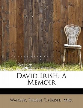 portada david irish: a memoir (en Inglés)