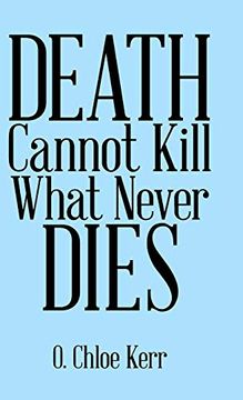 portada Death Cannot Kill What Never Dies (en Inglés)